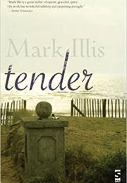 Tender (Mark Illis)