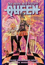 The Once and Future Queen (Adam P. Knave, DJ Kirkbride, Nickolas Brokenshire)