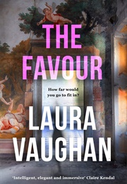 The Favour (Laura Vaughan)