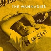 The Wannadies - Be a Girl