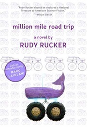 Million Mile Road Trip (Rudy Rucker)