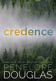 Credence (Penelope Douglas)