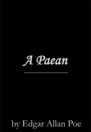 A Paean (Edgar Allan Poe)