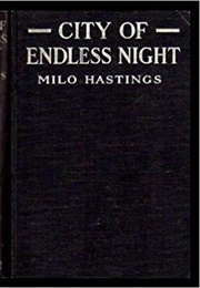 City of the Endless Night (Milo Hastings)