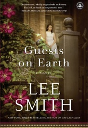 Guests on Earth (Lee Smith)