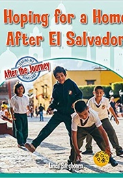 Hoping for a Home After El Salvador (Linda Barghoorn)