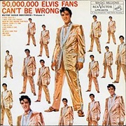 Elvis Presley - 50,000,000 Elvis Fans Can't Be Wrong: Elvis' Gold Records - Volume 2