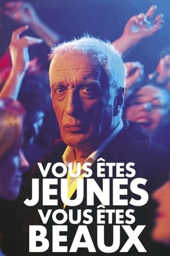 Vous Êtes Jeunes, Vous Êtes Beaux (2019)