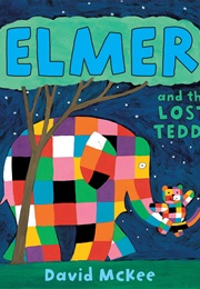 Elmer and the Lost Teddy (David McKee)