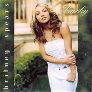 Lucky - Britney Spears