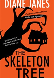 The Skeleton Tree (Janes Diane)