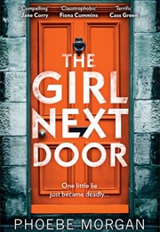 The Girl Next Door (Phoebe Morgan)