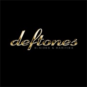 B-Sides & Rarities (Deftones, 2005)