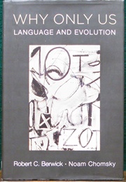 Why Only Us: Language and Evolution (Robert C. Berwick)