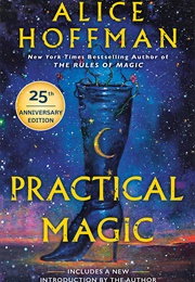 Practical Magic (Alice Hoffman)