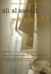 Moments (Ali Al Saeed)