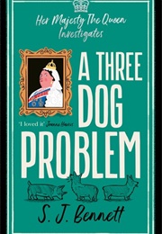 A Three Dog Problem (S.J. Bennett)