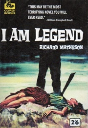 I Am Legend (Richard Matheson)