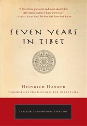 Seven Years in Tibet (Heinrich Harrer - Tibet)