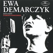 Ewa Demarczyk - Ewa Demarczyk Śpiewa Piosenki Zygmunta Koniecznego