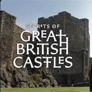 Secrets of Great British Castles