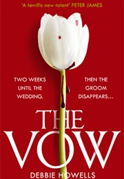 The Vow (Debbie Howells)