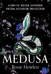 Medusa (Rosie Hewlett)
