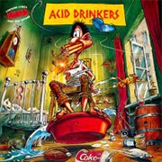 Acid Drinkers - Are You a Rebel?