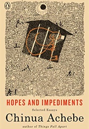 Hopes and Impediments (Chinua Achebe)