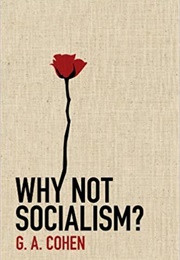 Why Not Socialism? (G. A. Cohen)