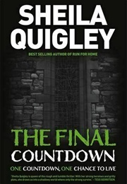 Final Countdown (Sheila Quigley)