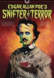 Edgar Allan Poe's Snifter of Terror (Various)