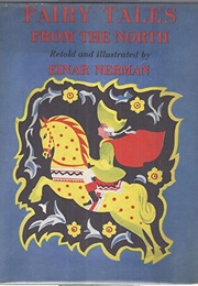 Fairy Tales From the North (Einar Nerman (Tr. & Illus.))