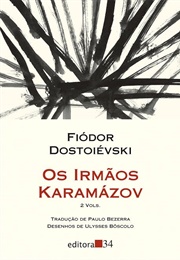 Os Irmãos Karamazov (Fiodor Dostoievski)