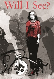 Will I See? (David Alexander Robertson)