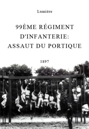 99Ème Régiment D'infanterie: Assaut Du Portique (1897)