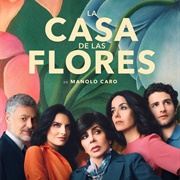 La Casa De Las Flores