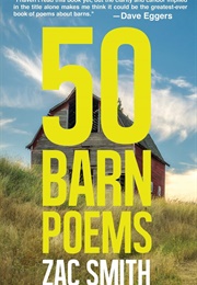 50 Barn Poems (Zac Smith)