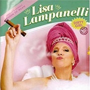 Lisa Lampanelli - Dirty Girl