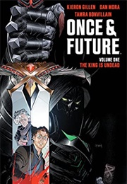 Once and Future, Vol. 1: The King Is Undead (Kieron Gillen)