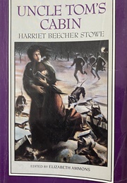 Uncle Tom's Cabin (Harriet Beecher Stowe)
