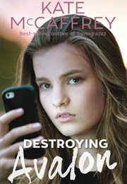 Destroying Avalon (Kate McCaffrey)