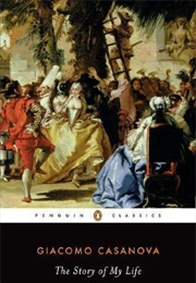 The Story of My Life (Giacomo Casanova)