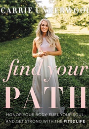 Find Your Path (Carrie Underwood)