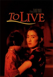 To Live (1994)