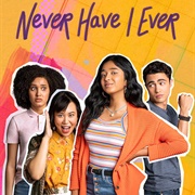 Never Have I Ever