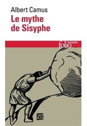 Le Mythe De Sisyphe (Albert Camus)