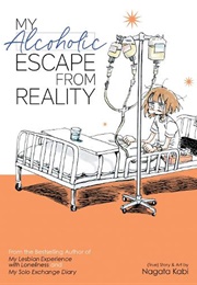 My Alcoholic Escape From Reality (Nagata Kabi)