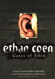 Gates of Eden (Ethan Coen)