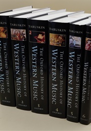 The Oxford History of Western Music Vols. 1-6 (Richard Taruskin)